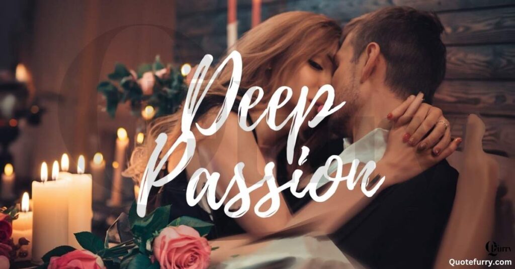 Deep Passion