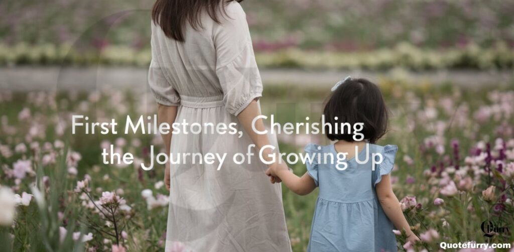 First Milestones, Cherishing the Journey of Growing Up